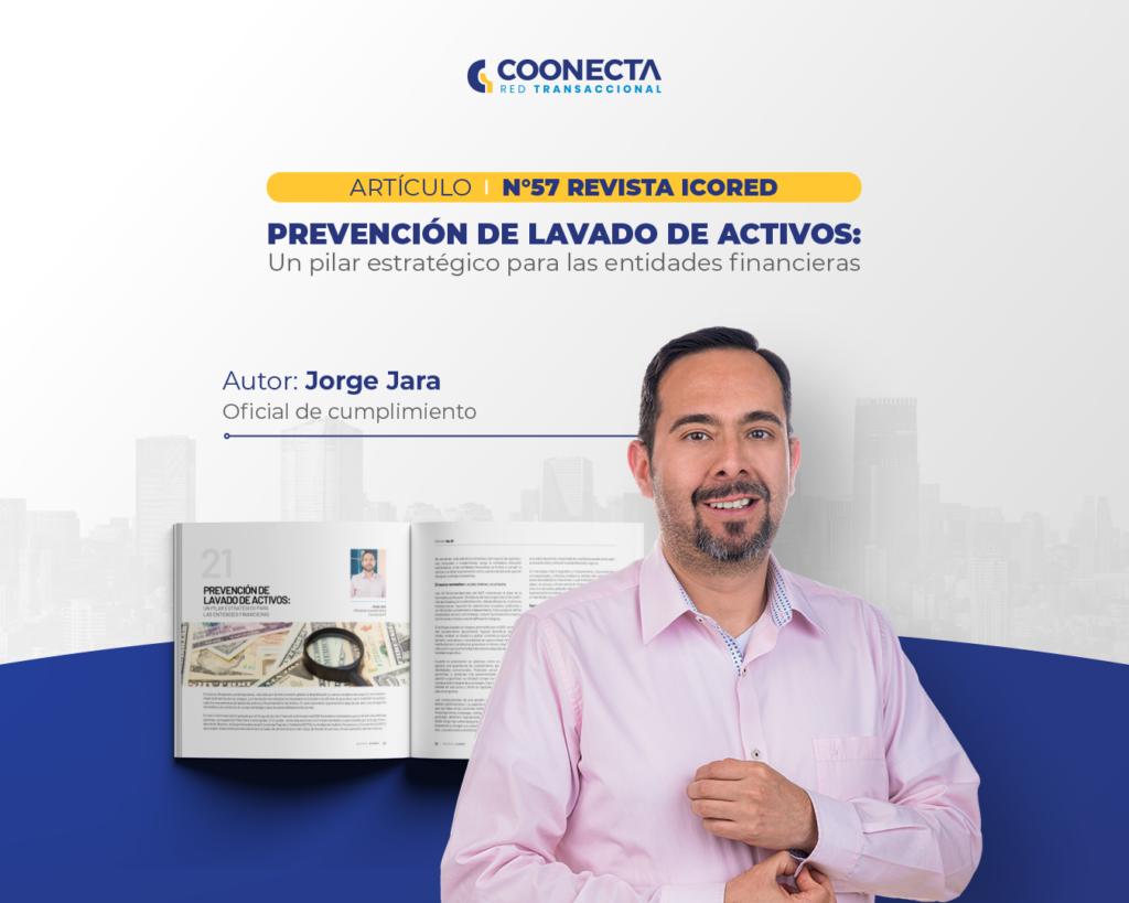 Prevención de lavado de activos: un pilar estratégico para las entidades financieras