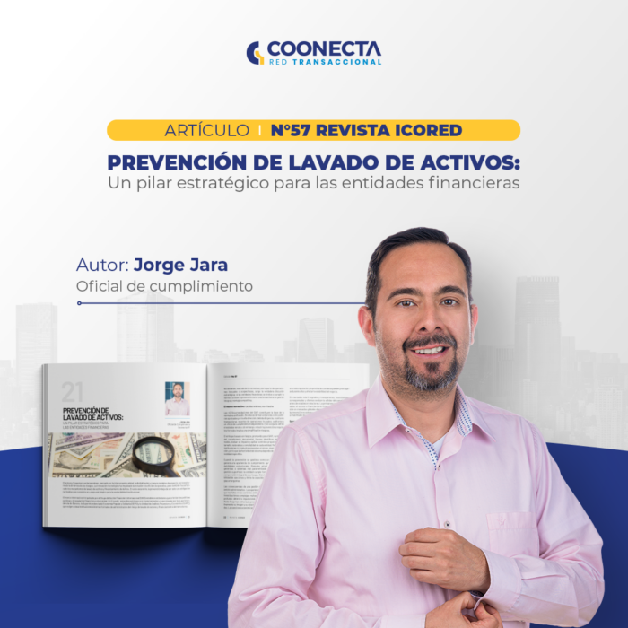 Prevención de lavado de activos: un pilar estratégico para las entidades financieras